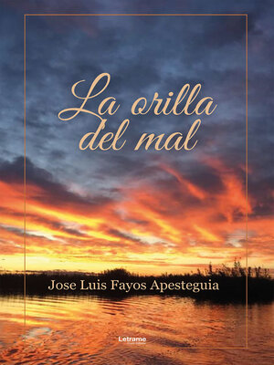 cover image of La orilla del mal
